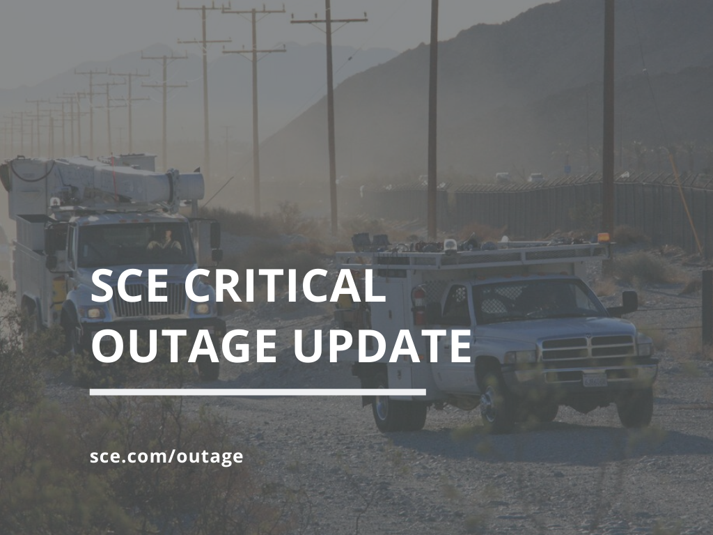 SCE Critical Outage Update for Your Neighborhood (Southern California