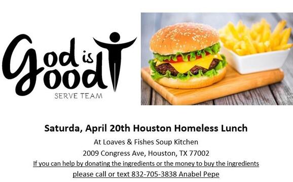 Apr 20 Houston Homeless Lunch Outreach Nextdoor