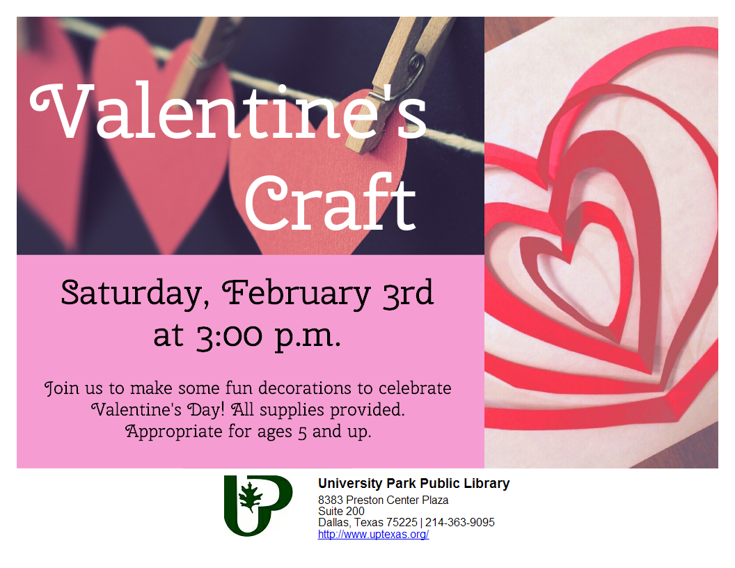 Valentine S Craft At The Up Public Library City Of University