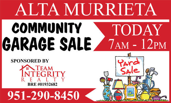 Oct 13 Alta Murrieta Community Garage Sale Nextdoor