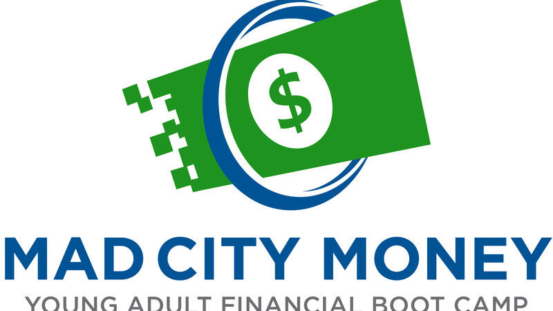 Jun 29 Mad City Money Young Adult Financial Education Bootcamp