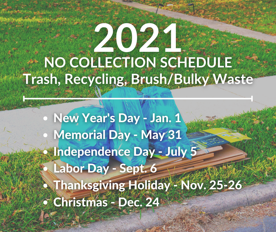 2021 Trash Holiday Schedule (City of Irving) — Nextdoor — Nextdoor