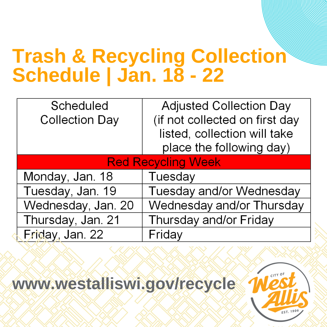 Trash/Recycling Schedules Adjusted Jan. 18 - 22; City Facilities Closed