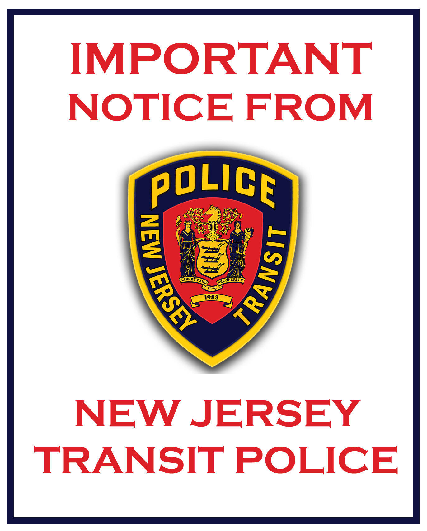 IMPORTANT NOTICE FROM NJ TRANSIT POLICE (Long Branch Police Department
