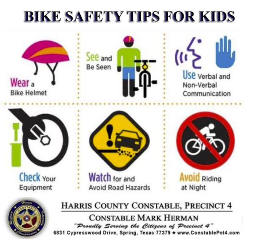 BICYCLE SAFETY TIPS FOR KIDS (Harris County Constable Precinct 4 ... - 6e4Dfae144b75490212D9b1fae430e34