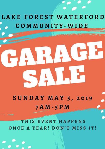 May 5 Lake Forest Waterford Community Wide Garage Sale Nextdoor