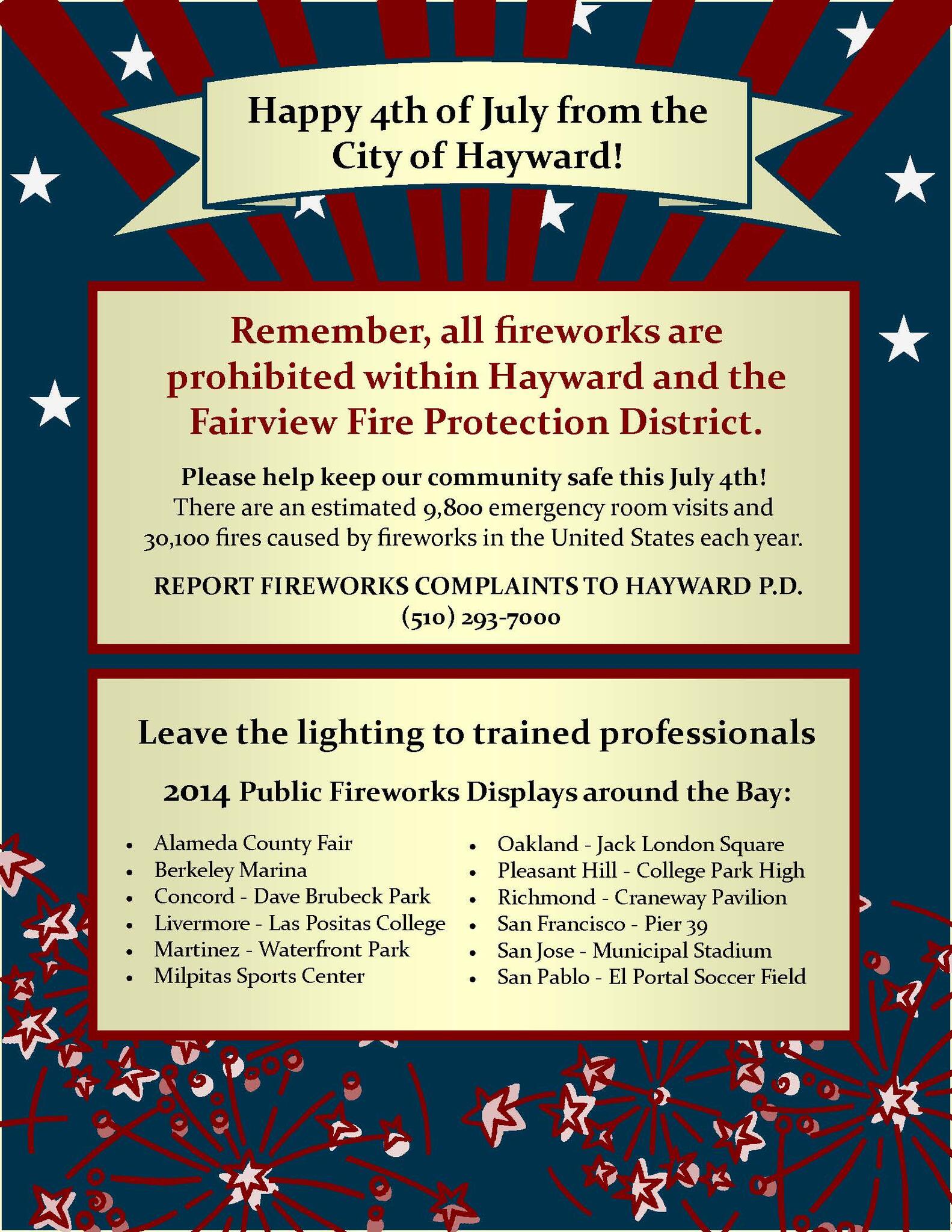 Attention All Fireworks Are Prohibited In Hayward Hayward