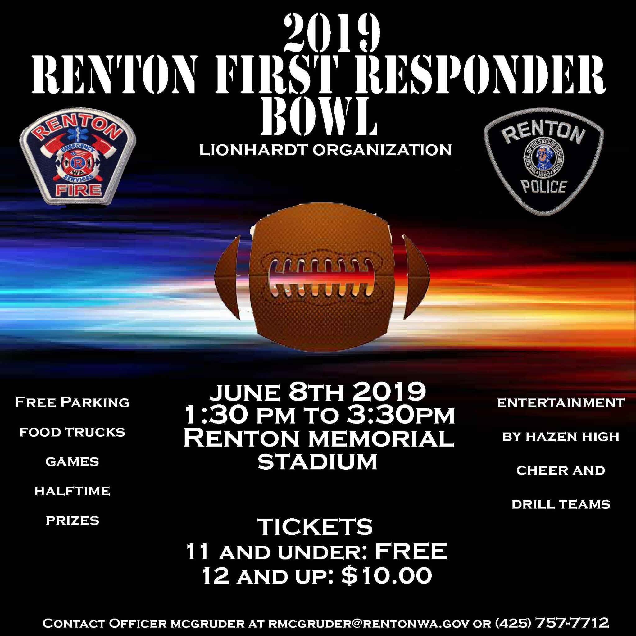 Renton First Responder Bowl (Renton Police Department) — Nextdoor