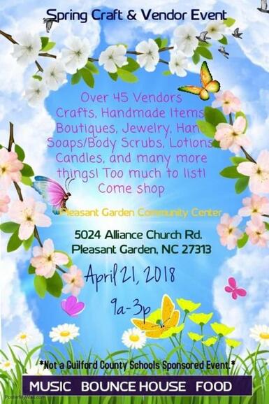 Apr 21 Spring Craft Vendor Event At Pleasant Garden Community