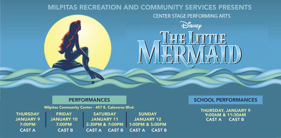 Jan 9 Center Stage Presents Disney S Little Mermaid This Weekend In Milpitas Nextdoor