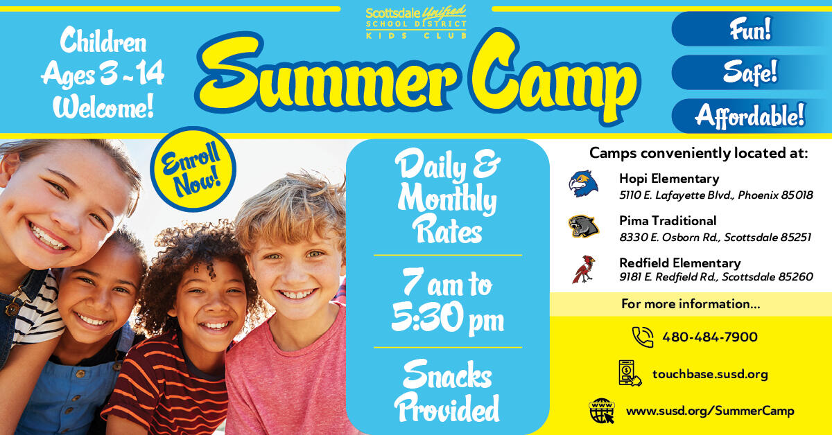 Susd Summer Camps Scottsdale Unified School District Mdash Nextdoor Nextdoor