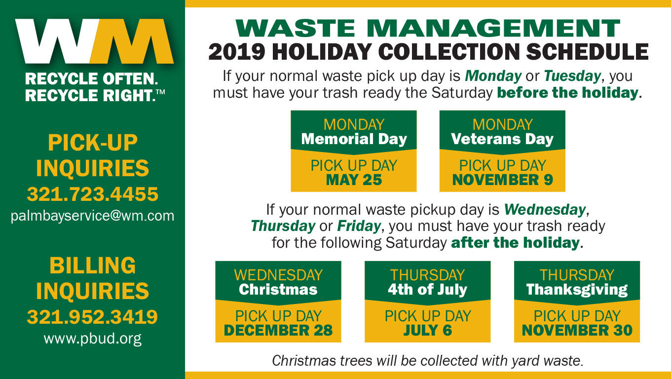 Waste Management Holiday Service Schedule (City of Palm Bay) — Nextdoor — Nextdoor