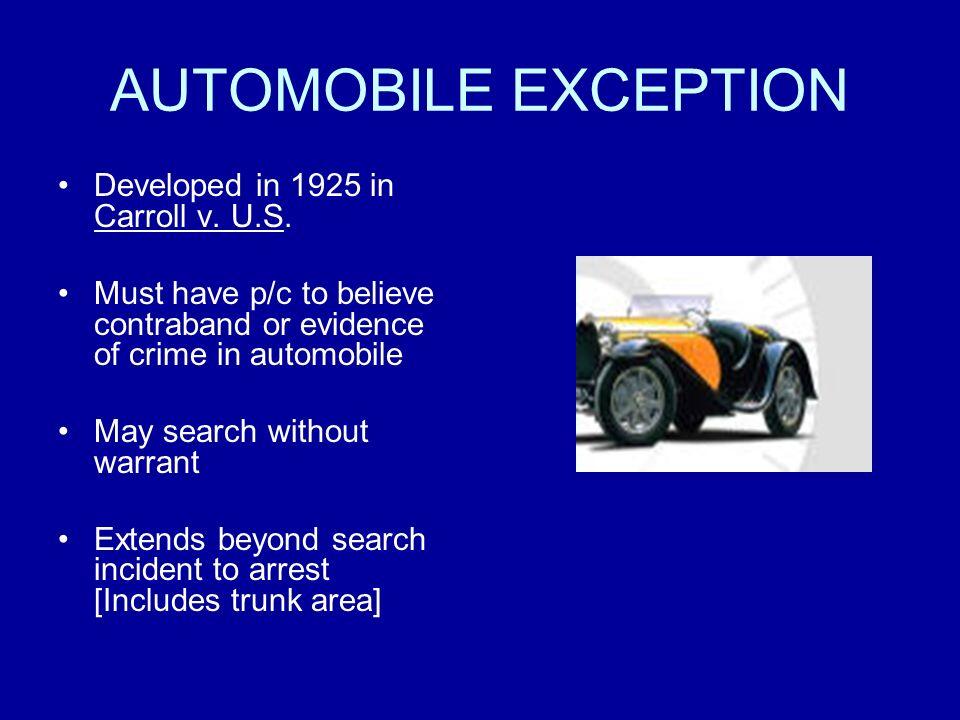What Is The Automobile Exception To The Warrant Requirement