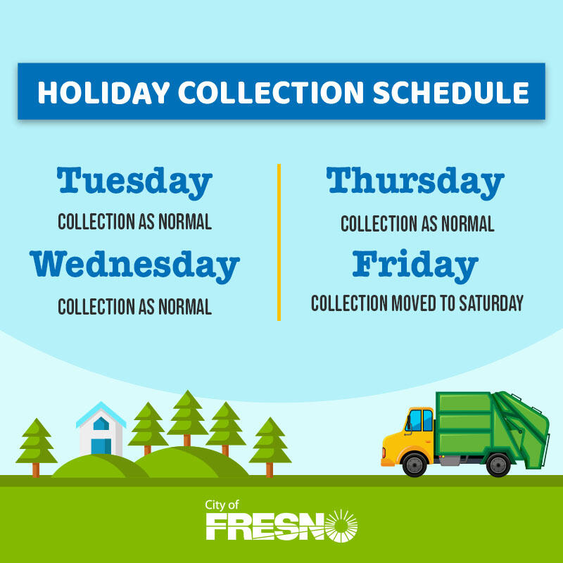 Fresno Curbside Pickup Schedule 2022 Solid Waste Christmas And New Year's Holiday Collection Schedule (City Of  Fresno) &Mdash; Nextdoor — Nextdoor