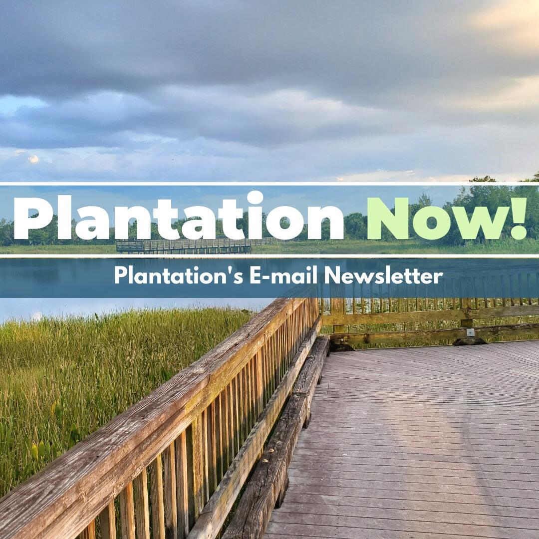 plantation-now-newsletter-city-of-plantation-nextdoor-nextdoor